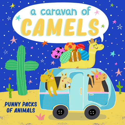 A Caravan of Camels - Robbins, Christopher