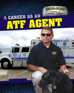 A Career as an Atf Agent