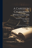 A Career in California Viticulture: Oral History Transcript / 1987