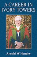 A career in ivory towers