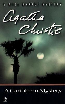 A Caribbean Mystery - Christie, Agatha