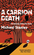 A Carrion Death - Stanley, Michael