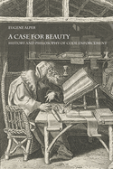 A Case for Beauty: History and Philosophy of Code Enforcement