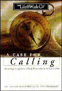 A Case for Calling