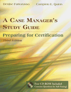 A Case Manager's Study Guide: Preparing for Certification