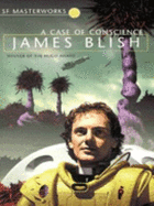 A Case of Conscience - Blish, James