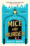 A Case of Mice and Murder: 'A delight from start to finish' Sunday Times