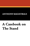 A Casebook on the Stand