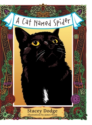 A Cat Named Spider - Dodge, Stacey