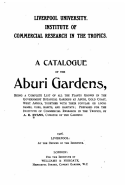 A Catalogue of the Aburi Gardens, Being a Complete List of All the Plants