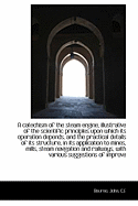 A Catechism of the Steam Engine, Illustrative of the Scientific Principles Upon Which Its Operation