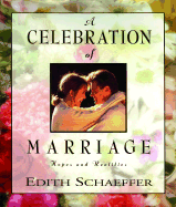 A Celebration of Marriage: Hopes and Realities