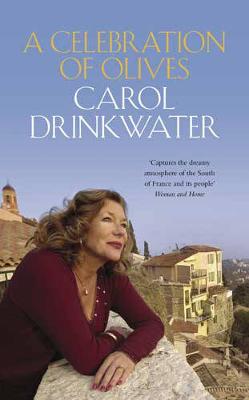 A Celebration of Olives - Drinkwater, Carol