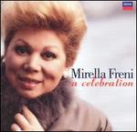 A Celebration - Christa Ludwig (vocals); Luciano Pavarotti (tenor); Mirella Freni (soprano); RCA Italiana Opera Chorus (choir, chorus)