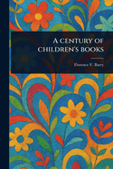A Century of Children's Books