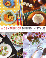 A Century of Dining in Style