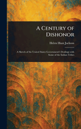 A Century of Dishonor