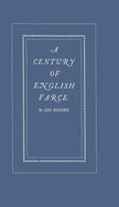 A Century of English Farce.