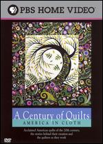 A Century of Quilts: America in Cloth - Laurie A. Gorman
