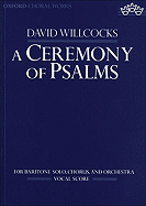 A Ceremony of Psalms: Vocal Score