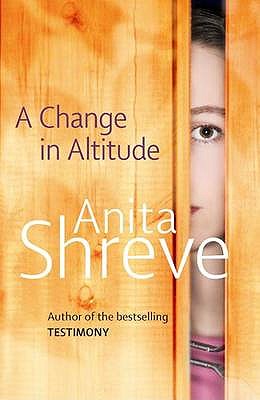 A Change In Altitude - Shreve, Anita, and Zackman, Gabra (Read by), and Walton Hamilton, Emma (Read by)