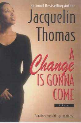 A Change Is Gonna Come - Thomas, Jacquelin