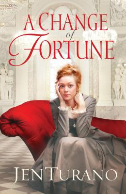 A Change of Fortune - Turano, Jen