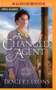 A Changed Agent