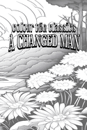 A Changed Man: And Other Tales