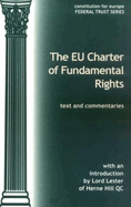 A Charter of Fundamental Rights: Texts and Commentaries