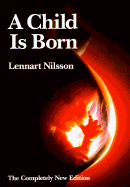 A Child Is Born: The Completely New Editon