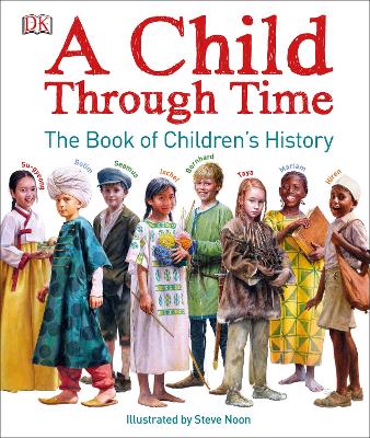 A Child Through Time - Wilkinson, Phil