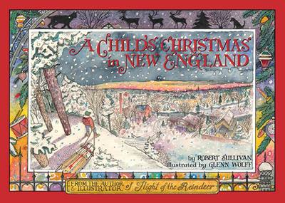 A Child's Christmas in New England - Sullivan, Robert