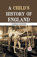 A Child's History of England