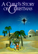 A Child's Story of Christmas