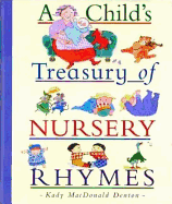 A Child's Treasury of Nursery Rhymes - 
