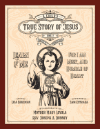 A Child's True Story of Jesus, Book 2