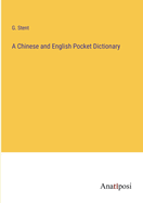 A Chinese and English Pocket Dictionary