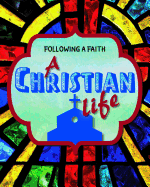 A Christian Life