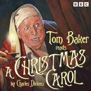 A Christmas Carol: A BBC Radio Reading