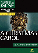 A Christmas Carol: AQA Practice Tests with answers: the best way to practise and feel ready for 2025 and 2026 assessments and exams