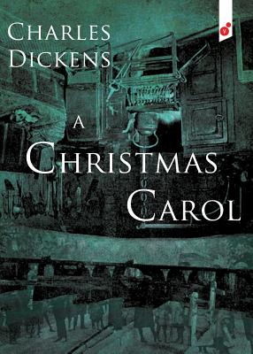 A Christmas Carol: In Prose Being a Ghost Story of Christmas - Dickens, Charles, and Verano, Vladimir (Designer)