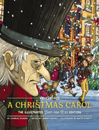 A Christmas Carol - Kid Classics: The Illustrated Just-For-Kids Edition (Child-Friendly Retelling of Charles Dickens' Classic Novel)