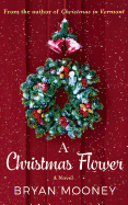 A Christmas Flower