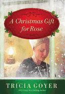 A Christmas Gift for Rose