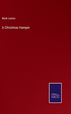 A Christmas Hamper - Lemon, Mark