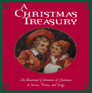 A Christmas Treasury: An Illustrated Celebration of Christmas in Stories, Poems, and Songs - Rh, Value Publishing