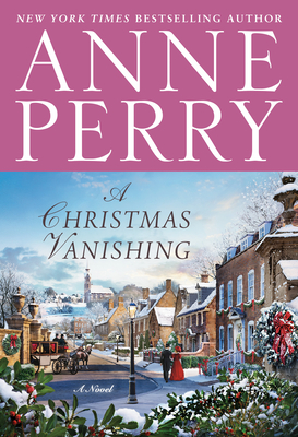 A Christmas Vanishing - Perry, Anne