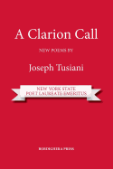 A Clarion Call. New Poems
