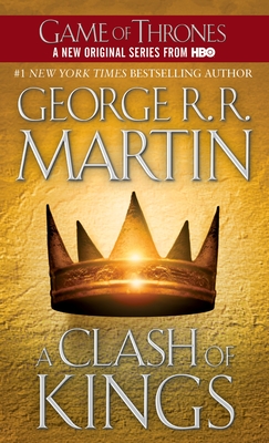 A Clash of Kings - Martin, George R. R.